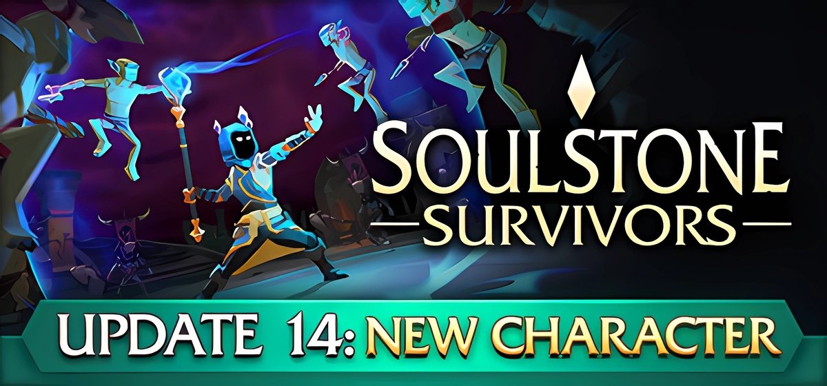 Soulstone Survivors Update 14f2