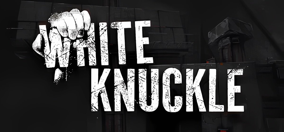 White Knuckle  v0.24 - торрент