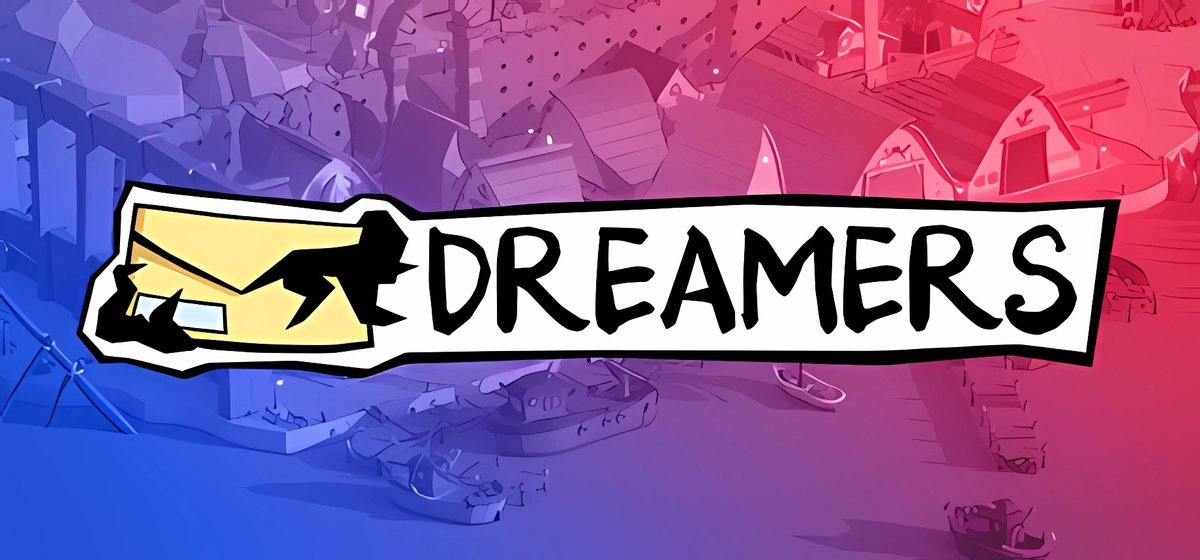 DREAMERS Build 16566605