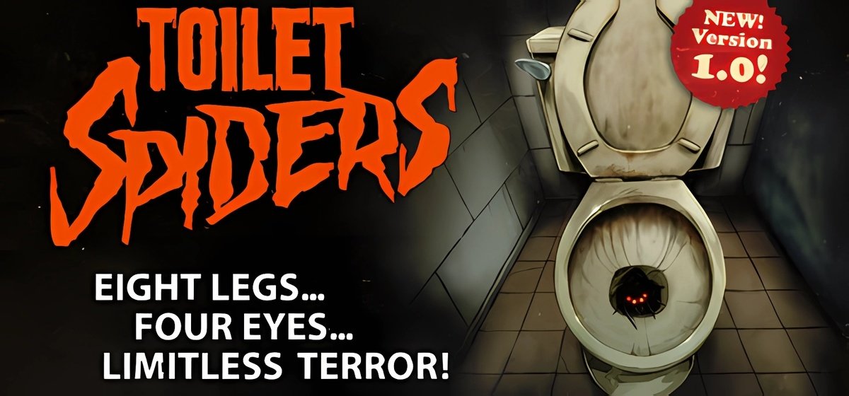 Fullbright Presents TOILET SPIDERS