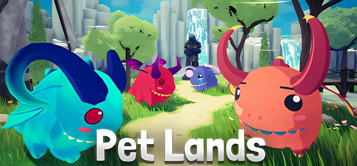 Pet Lands Build 16197056 - торрент