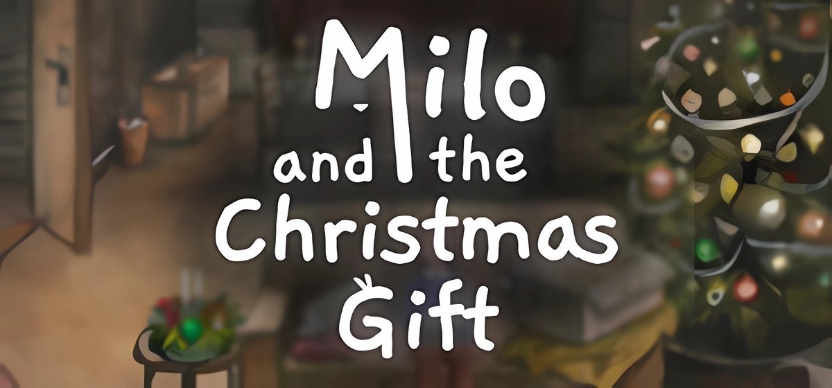 Milo and the Christmas Gift v1.0 - торрент