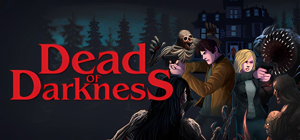 Dead of Darkness Build 17568284