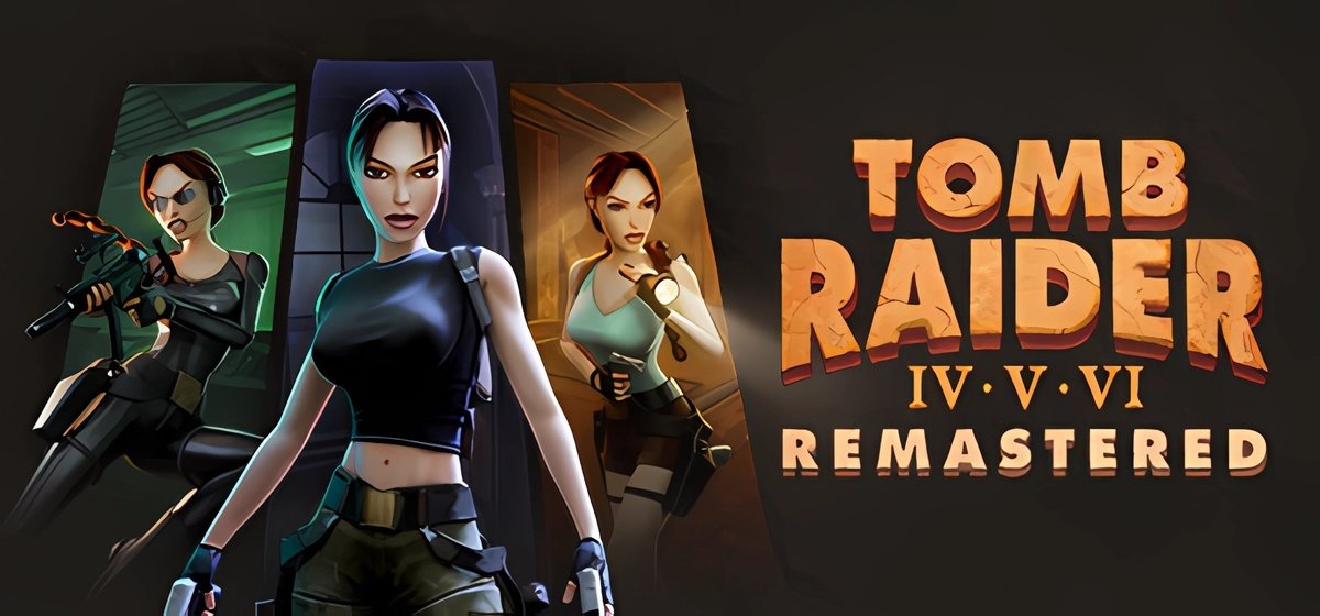 Tomb Raider IV-VI Remastered v1.0 gog