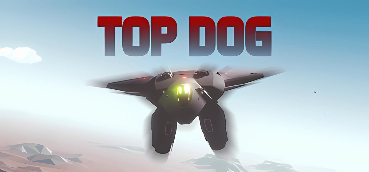 TOP DOG Build 17174147 - торрент