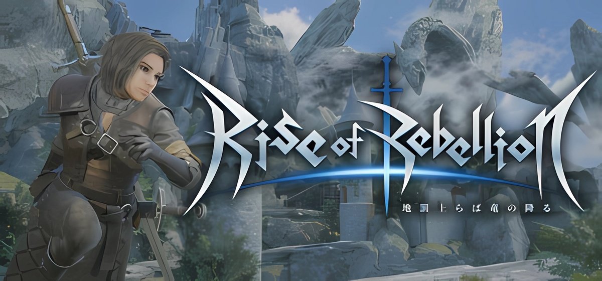 Rise of Rebellion