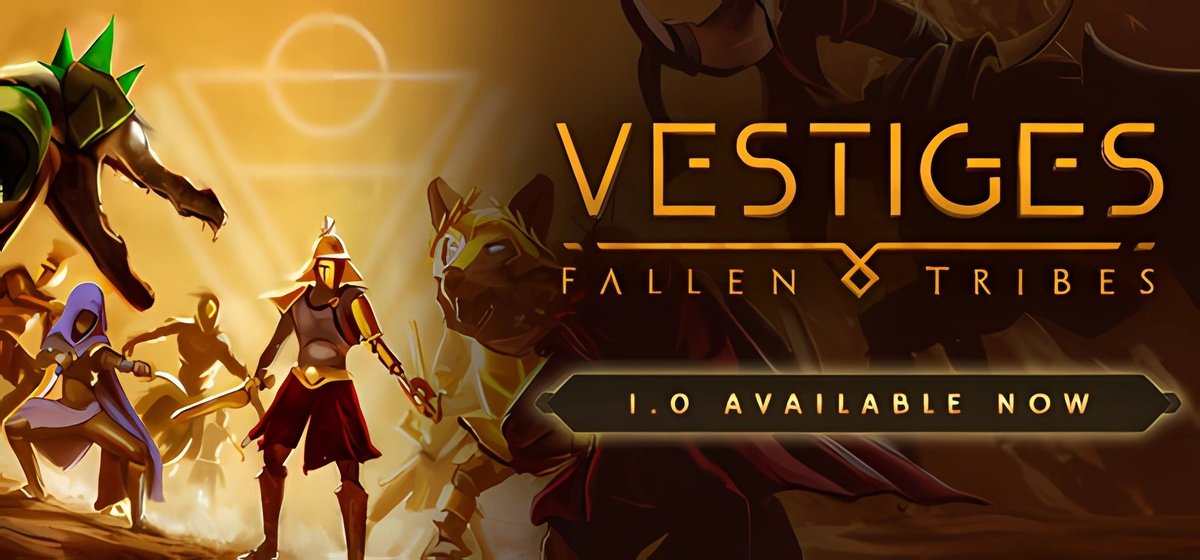 Vestiges: Fallen Tribes Build 18209248 - торрент