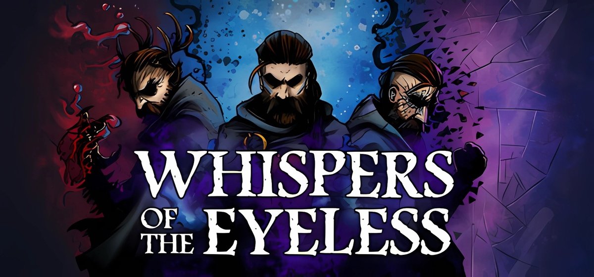Whispers of the Eyeless v0.40.3 - торрент