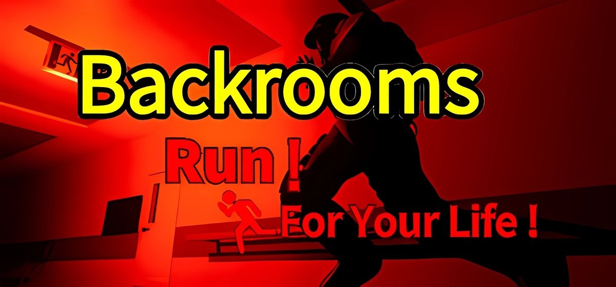 Backrooms:Run For Your Life! Build 18591899 - торрент