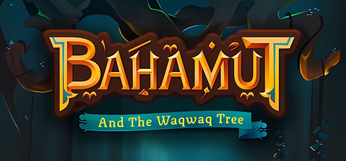 Bahamut and the Waqwaq Tree v10.05.2025 - торрент