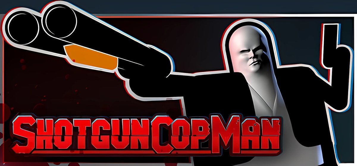 Shotgun Cop Man v01.05.2025 - торрент