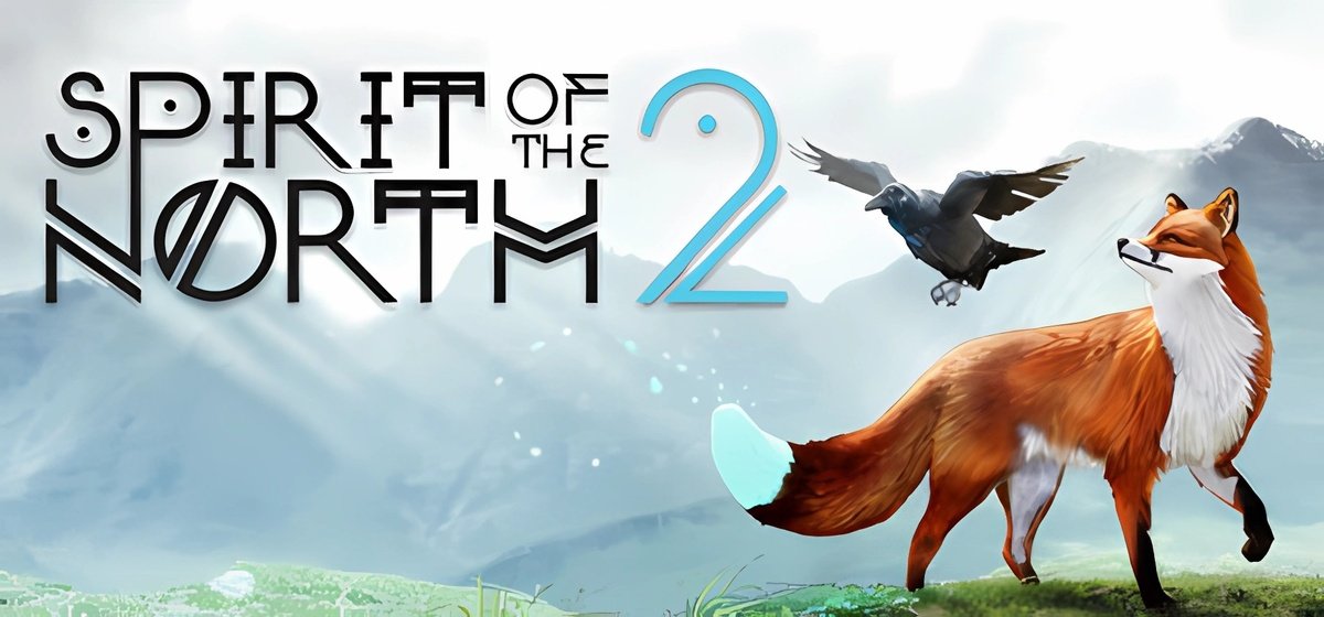 Spirit of the North 2 v08.05.2025 - торрент