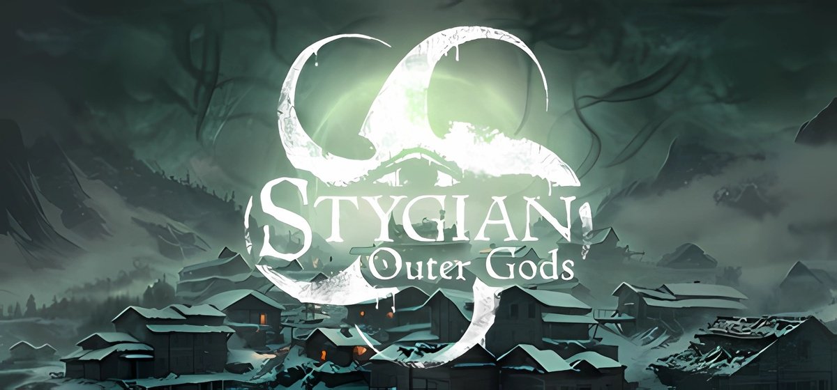 Stygian: Outer Gods v17.05.2025 - торрент