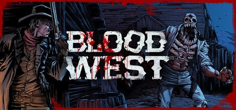 Blood West v4.4.1