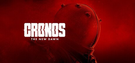 Cronos: The New Dawn v4.0.0