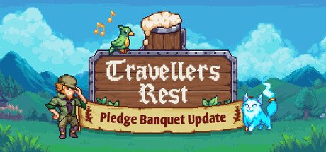 Travellers Rest v0.7.3.2