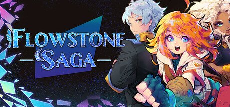 Flowstone Saga v162o