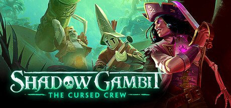 Shadow Gambit: The Cursed Crew v1.2.133