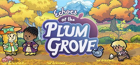 Echoes of the Plum Grove v1.0
